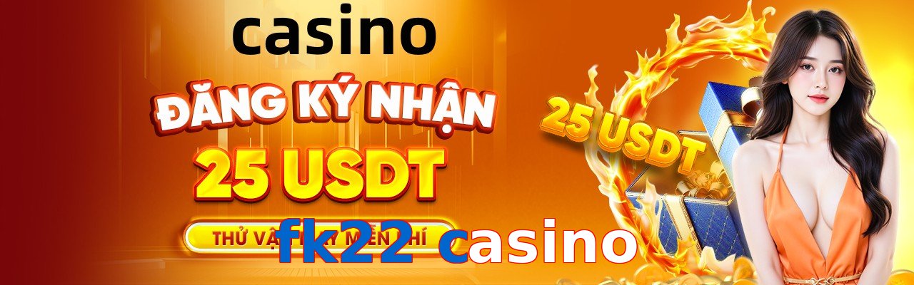 fk22 casino