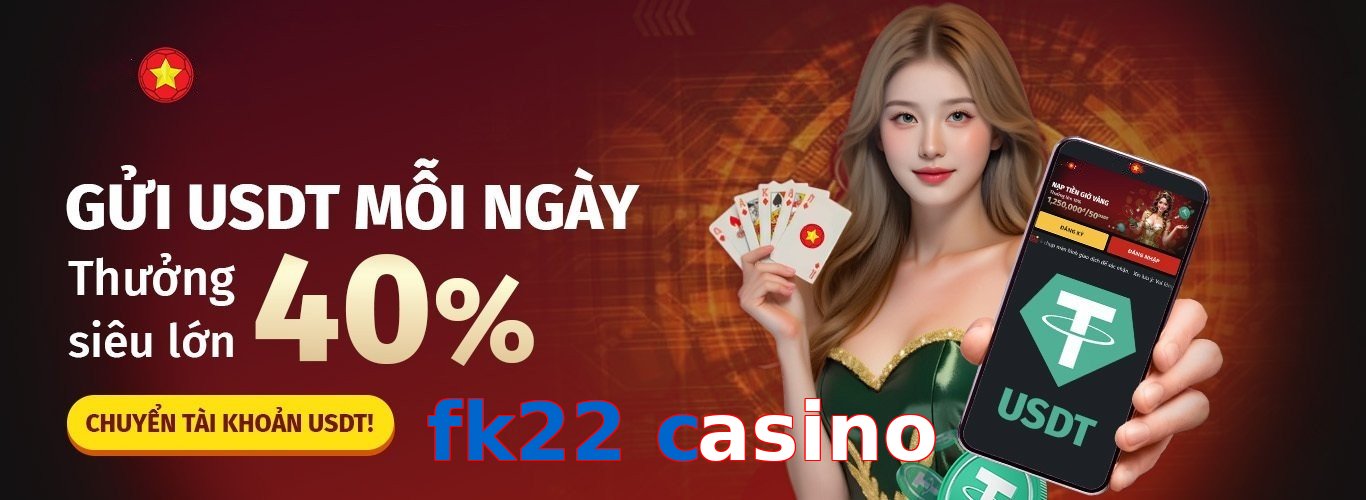 fk22 casino